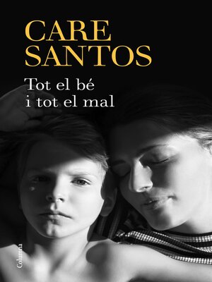 cover image of Tot el bé i tot el mal